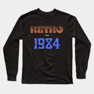 Retro Birthyear T-Shirt 1984 Long Sleeve T-Shirt